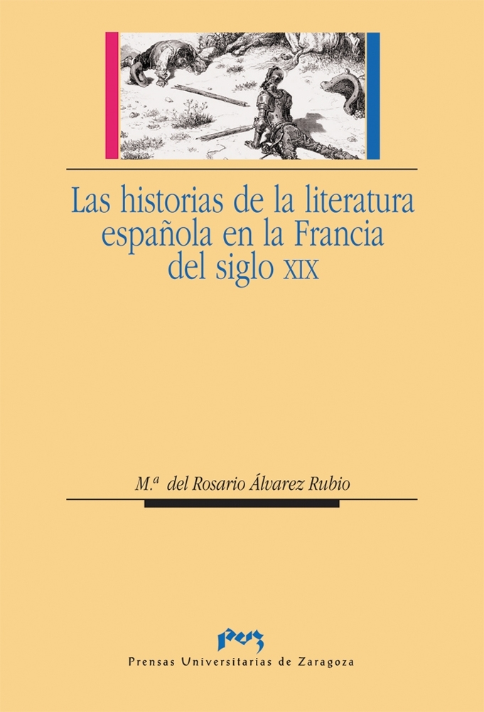 Restaurar India tuyo Las historias de la literatura española en la Francia del siglo XIX