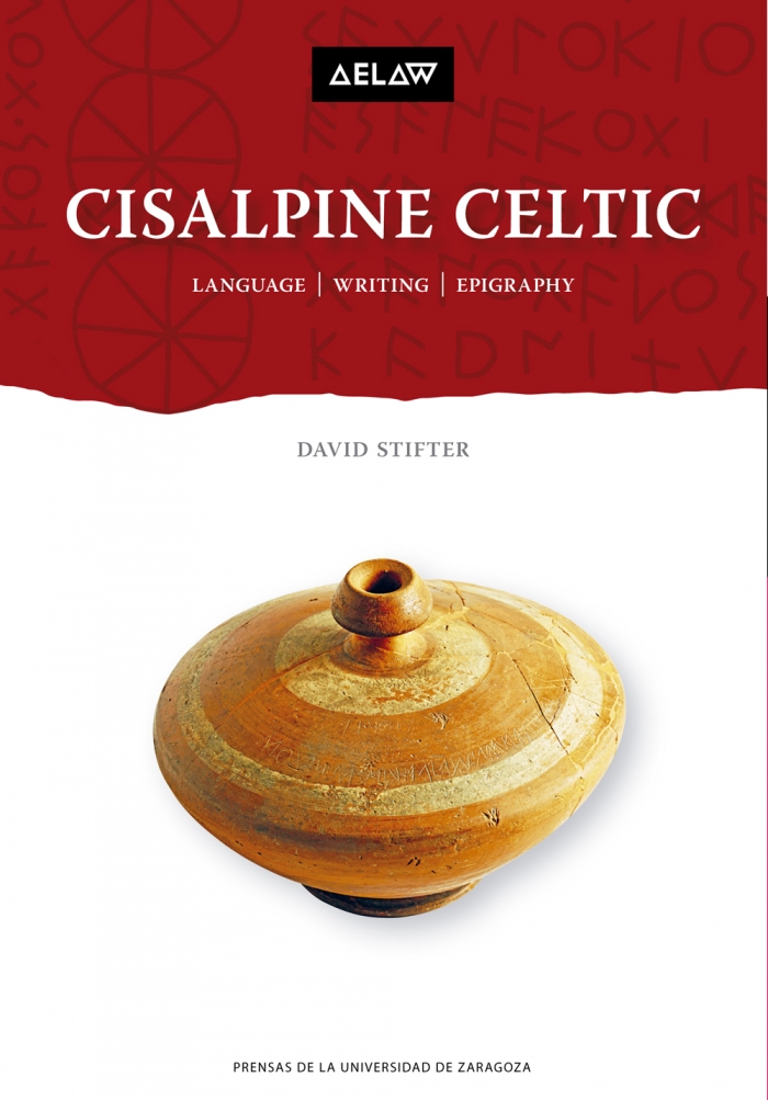 Cisalpine Celtic. Language | writing | epigraphy