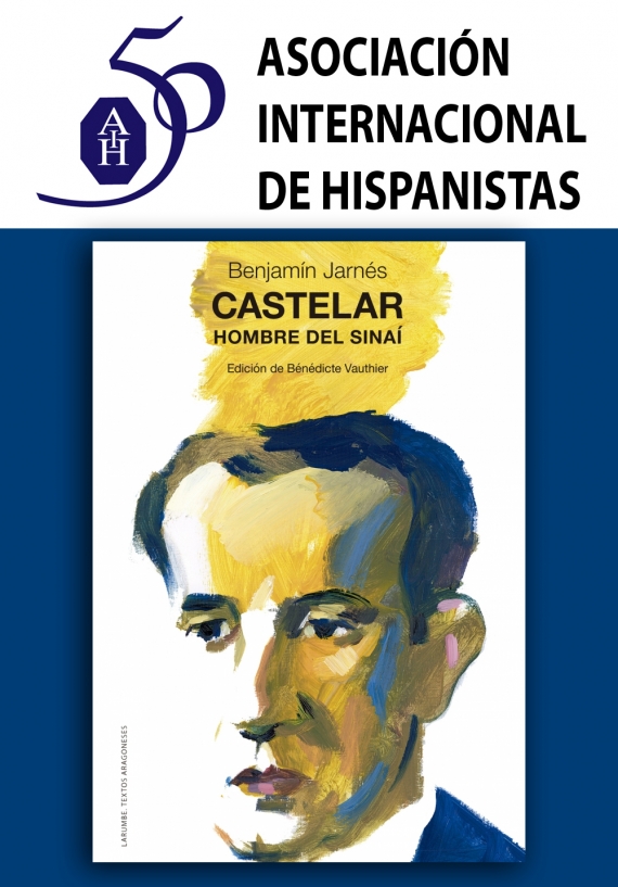 Encuentro virtual sobre la edición y biografía de Jarnés acerca del libro "Castelar, hombre del Sinaí"