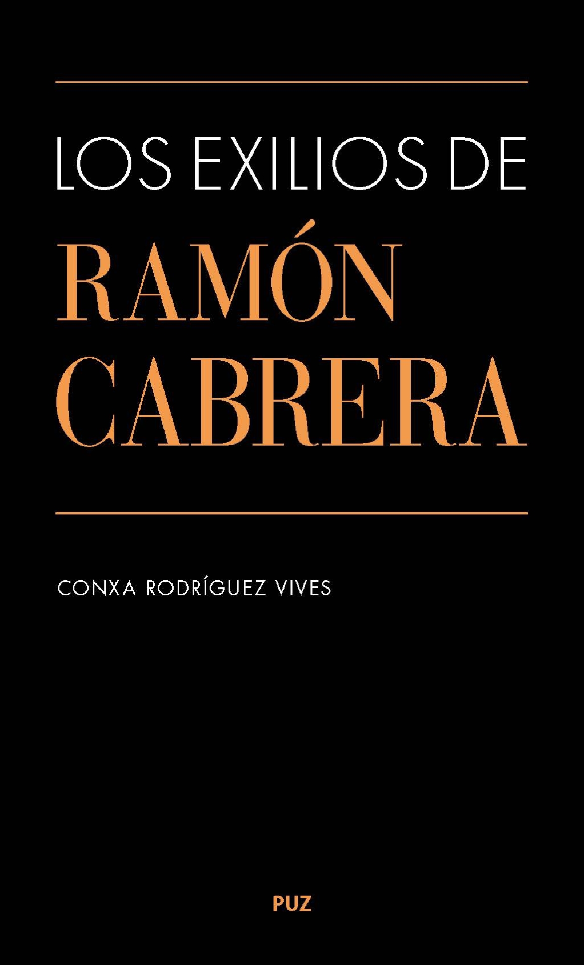 Presentación del libro LOS EXILIOS DE RAMÓN CABRERA, de Conxa Rodríguez Vives
